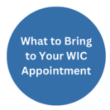 What to bring to your WIC appointment